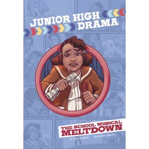 Capstone Global Library Ltd The School Musical Meltdown Capstone Global Library Ltd The School Musical Meltdown