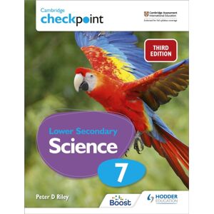 Hachette Learning Cambridge Checkpoint Lower Secondary Science Student'S Book 7 : Third Edition Hachette Learning Cambridge Checkpoint Lower Secondary Science Student'S Book 7 : Third Edition