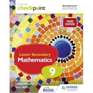 Hachette Learning Cambridge Checkpoint Lower Secondary Mathematics Student'S Book 9 : Third Edition Hachette Learning Cambridge Checkpoint Lower Secondary Mathematics Student'S Book 9 : Third Edition