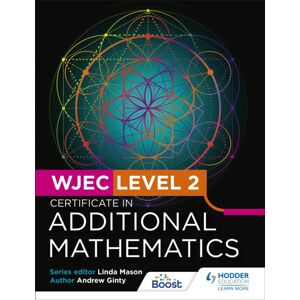 Hachette Learning Wjec Level 2 Certificate In Additional Mathematics Hachette Learning Wjec Level 2 Certificate In Additional Mathematics