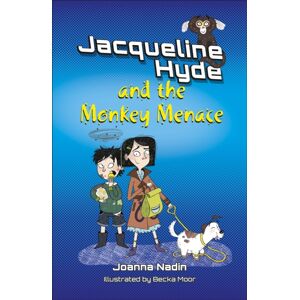 Hachette Learning Reading Planet Ks2: Jacqueline Hyde And The Monkey Menace - Mercury/brown Hachette Learning Reading Planet Ks2: Jacqueline Hyde And The Monkey Menace - Mercury/brown