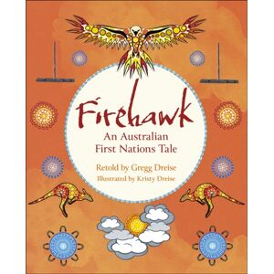 Hachette Learning Reading Planet Ks2: Firehawk: An Australian First Nations Tale - Venus/brown Hachette Learning Reading Planet Ks2: Firehawk: An Australian First Nations Tale - Venus/brown