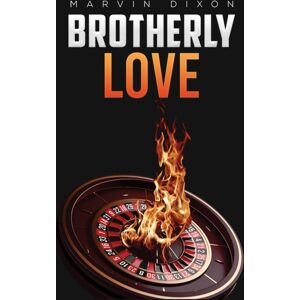 Austin Macauley Publishers Brotherly Love: Book 4 In The Justin Kell Series Austin Macauley Publishers Brotherly Love: Book 4 In The Justin Kell Series