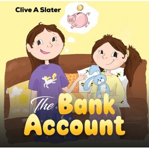 Austin Macauley Publishers The Bank Account Austin Macauley Publishers The Bank Account