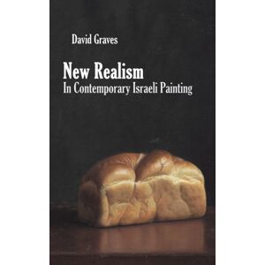 Austin Macauley Publishers Realism In Contemporary Israeli Painting Austin Macauley Publishers Realism In Contemporary Israeli Painting