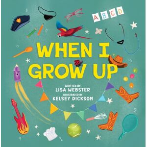 Austin Macauley Publishers When I Grow Up Austin Macauley Publishers When I Grow Up