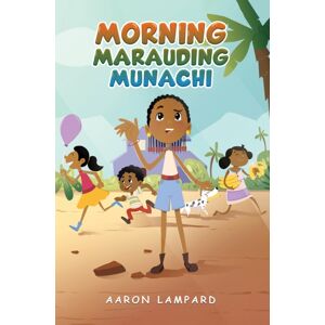 Austin Macauley Publishers Morning Marauding Munachi Austin Macauley Publishers Morning Marauding Munachi