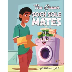 Austin Macauley Publishers The Green Sock Sole Mates Austin Macauley Publishers The Green Sock Sole Mates