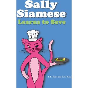 Austin Macauley Publishers Sally Siamese Learns To Save Austin Macauley Publishers Sally Siamese Learns To Save