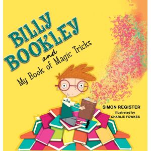 Austin Macauley Publishers Billy Bookley And My Book Of Magic Tricks Austin Macauley Publishers Billy Bookley And My Book Of Magic Tricks