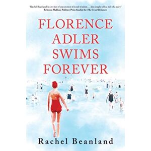 Simon & Schuster Ltd Florence Adler Swims Forever Simon & Schuster Ltd Florence Adler Swims Forever