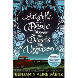 Simon & Schuster Ltd Aristotle And Dante Discover The Secrets Of The Universe : The Multi-Award-Winning International seller Simon & Schuster Ltd Aristotle And Dante Discover The Secrets Of The Universe : The Multi-Award-Winning International seller