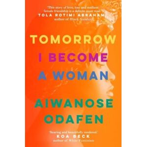 Simon & Schuster Ltd Tomorrow I Become A Woman Simon & Schuster Ltd Tomorrow I Become A Woman