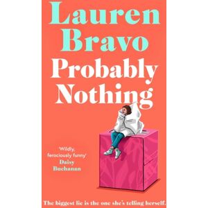 Simon & Schuster Ltd Probably Nothing : An Irresistibly Warm, Witty And Hilarious Novel. Simon & Schuster Ltd Probably Nothing : An Irresistibly Warm, Witty And Hilarious Novel.