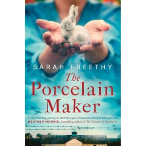 Simon & Schuster Ltd The Porcelain Maker : 'A Page-Turning Journey' heather Morris, Author Of The tattooist Of Auschwitz Simon & Schuster Ltd The Porcelain Maker : 'A Page-Turning Journey' heather Morris, Author Of The tattooist Of Auschwitz