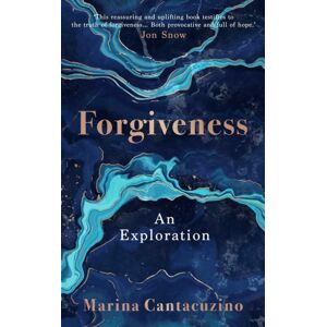 Simon & Schuster Ltd Forgiveness : An Exploration Simon & Schuster Ltd Forgiveness : An Exploration
