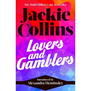 Simon & Schuster Ltd Lovers & Gamblers : Introduced By Alexandra Heminsley Simon & Schuster Ltd Lovers & Gamblers : Introduced By Alexandra Heminsley