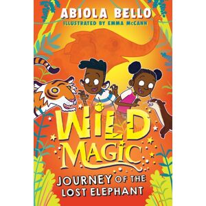 Simon & Schuster Ltd Wild Magic: Journey Of The Lost Elephant Simon & Schuster Ltd Wild Magic: Journey Of The Lost Elephant