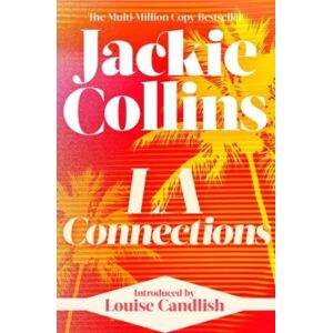 Simon & Schuster Ltd La Connections : Introduced By Louise Candlish Simon & Schuster Ltd La Connections : Introduced By Louise Candlish