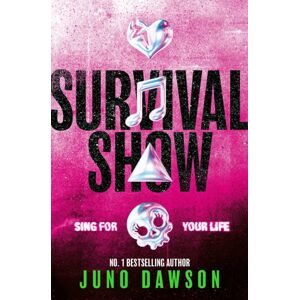 Simon & Schuster Ltd Survival Show : Get Ready To Sing For Your Life With The Explosive Series From No 1 selling Author! Simon & Schuster Ltd Survival Show : Get Ready To Sing For Your Life With The Explosive Series From No 1 selling Author!