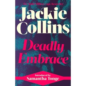 Simon & Schuster Ltd Deadly Embrace : Introduced By Samantha Tonge Simon & Schuster Ltd Deadly Embrace : Introduced By Samantha Tonge