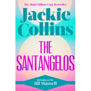 Simon & Schuster Ltd The Santangelos : Introduced By Jill Mansell Simon & Schuster Ltd The Santangelos : Introduced By Jill Mansell