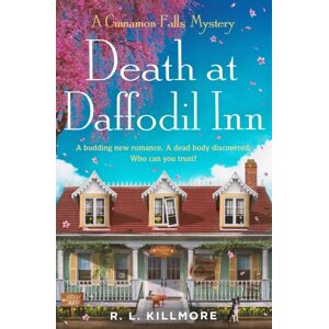 Simon & Schuster Ltd Death At Daffodil Inn : The Exciting Small-Town Cosy Mystery Romance! Volume 2 Simon & Schuster Ltd Death At Daffodil Inn : The Exciting Small-Town Cosy Mystery Romance! Volume 2