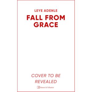 Simon & Schuster Ltd Fall From Grace : The Gripping Thriller From An Unforgettable Voice In Crime Fiction Simon & Schuster Ltd Fall From Grace : The Gripping Thriller From An Unforgettable Voice In Crime Fiction