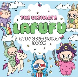 Simon & Schuster Ltd The Ultimate Lafufu Cosy Colouring Book : Volume 4 Simon & Schuster Ltd The Ultimate Lafufu Cosy Colouring Book : Volume 4