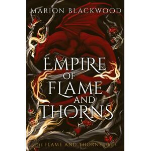 Simon & Schuster Ltd Empire Of Flame And Thorns Simon & Schuster Ltd Empire Of Flame And Thorns