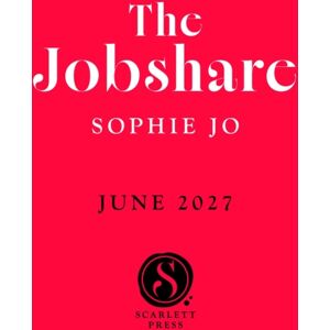 Simon & Schuster Ltd The Jobshare : The Must-Read Cosy Romance Simon & Schuster Ltd The Jobshare : The Must-Read Cosy Romance
