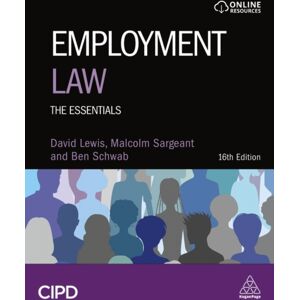 Kogan Page Ltd Employment Law : The Essentials Kogan Page Ltd Employment Law : The Essentials