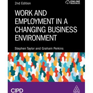 Kogan Page Ltd Work And Employment In A Changing Business Environment Kogan Page Ltd Work And Employment In A Changing Business Environment