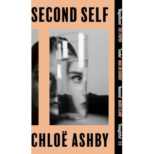 Orion Publishing Co Second Self : The Tender Novel From The Author Of Wet Paint Orion Publishing Co Second Self : The Tender Novel From The Author Of Wet Paint