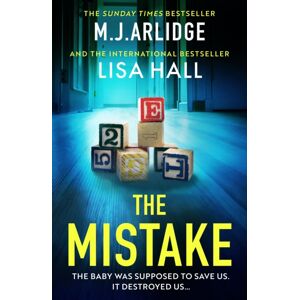 Orion Publishing Co The Mistake : An Absolutely Gripping Psychological Thriller With A Shocking Twist Orion Publishing Co The Mistake : An Absolutely Gripping Psychological Thriller With A Shocking Twist