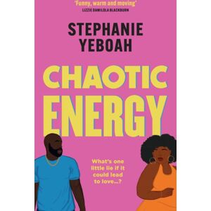 Orion Publishing Co Chaotic Energy : The Hilarious, Heartfelt, Must-Read Romantic Comedy Orion Publishing Co Chaotic Energy : The Hilarious, Heartfelt, Must-Read Romantic Comedy