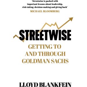 Orion Publishing Co Streetwise : Lessons From A Life At Goldman Sachs Orion Publishing Co Streetwise : Lessons From A Life At Goldman Sachs