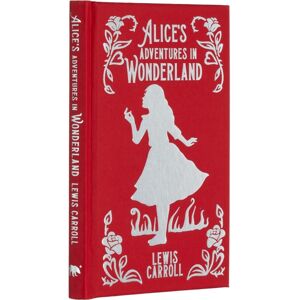 Arcturus Publishing Ltd Alice'S Adventures In Wonderland : Gilded Pocket Edition Arcturus Publishing Ltd Alice'S Adventures In Wonderland : Gilded Pocket Edition