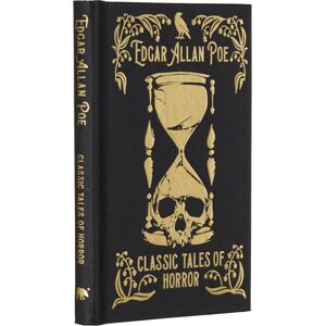 Arcturus Publishing Ltd Edgar Allan Poe'S Classic Tales Of Horror : Gilded Pocket Edition Arcturus Publishing Ltd Edgar Allan Poe'S Classic Tales Of Horror : Gilded Pocket Edition