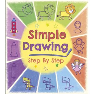 Arcturus Publishing Ltd Simple Drawing Step By Step Arcturus Publishing Ltd Simple Drawing Step By Step
