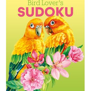 Arcturus Publishing Ltd Bird Lover'S Sudoku : Over 150 Puzzles Arcturus Publishing Ltd Bird Lover'S Sudoku : Over 150 Puzzles