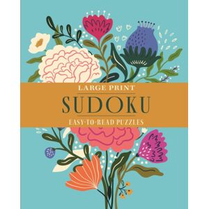 Arcturus Publishing Ltd Large Print Sudoku : Over 70 Easy-To-Read Puzzles Arcturus Publishing Ltd Large Print Sudoku : Over 70 Easy-To-Read Puzzles
