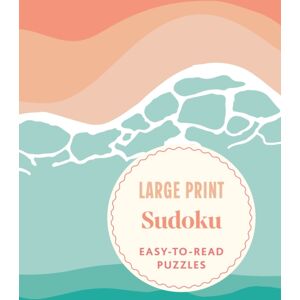 Arcturus Publishing Ltd Large Print Sudoku : Easy-To-Read Puzzles Arcturus Publishing Ltd Large Print Sudoku : Easy-To-Read Puzzles