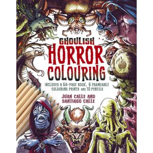 Arcturus Publishing Ltd Ghoulish Horror Colouring Kit : Includes A 64-Page Book, 6 Frameable Colouring Prints And 10 Pencils Arcturus Publishing Ltd Ghoulish Horror Colouring Kit : Includes A 64-Page Book, 6 Frameable Colouring Prints And 10 Pencils