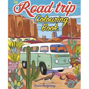 Arcturus Publishing Ltd The Road Trip Colouring Book : Over 45 Scenic Images Arcturus Publishing Ltd The Road Trip Colouring Book : Over 45 Scenic Images