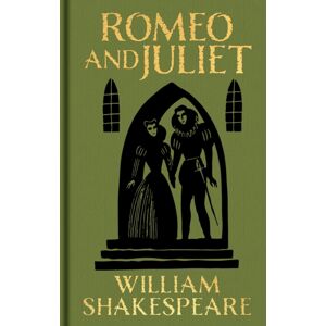 Arcturus Publishing Ltd Romeo And Juliet : Gilded Pocket Edition Arcturus Publishing Ltd Romeo And Juliet : Gilded Pocket Edition