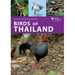 Bloomsbury Publishing PLC Birds Of Thailand Bloomsbury Publishing PLC Birds Of Thailand