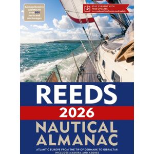 Bloomsbury Publishing PLC Reeds Nautical Almanac 2026 Bloomsbury Publishing PLC Reeds Nautical Almanac 2026
