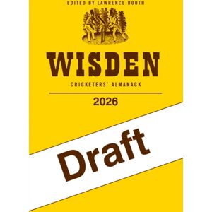 Bloomsbury Publishing PLC Wisden Cricketers' Almanack 2026 Bloomsbury Publishing PLC Wisden Cricketers' Almanack 2026