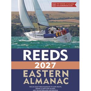 Bloomsbury Publishing PLC Reeds Eastern Almanac 2027 Bloomsbury Publishing PLC Reeds Eastern Almanac 2027